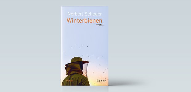 Norbert Scheuer: Winterbienen. C.H. Beck, 319 Seiten, 22 Euro