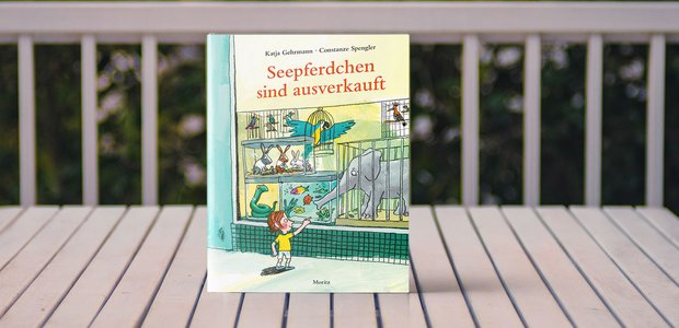 Konstanze Spengler und Katja Gehrmann: Seepferdchen sind ausverkauft. Mortz Verlag 2020, 48 Seiten, 14 Euro.