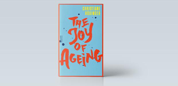 Christiane Rösinger: The Joy of Ageing, Rowohlt 2026, 288 Seiten, 24 Euro.