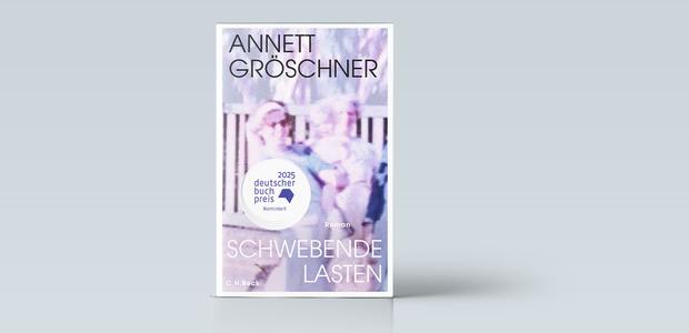Annett Gröschner: Schwebende Lasten. C.H.Beck Verlag. 279 Seiten, 26 Euro