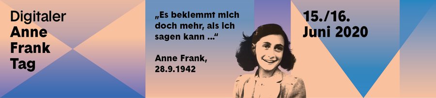 Digitaler Anne Frank-Tag am 15. und 16. Juni 2020