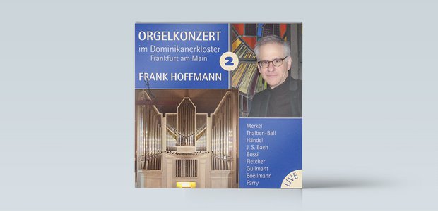 Orgelkonzert aus dem Dominikanerkloster - jetzt hat Organist Frank Hoffmann eine zweite CD herausgebracht.