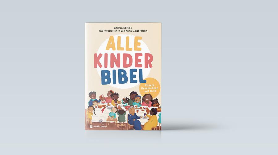 Andrea Karimé, Anna Lisicki-Hehn: Alle Kinder Bibel, Neukirchener Verlag 2023, 110 Seiten, 15 Euro.