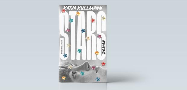 Katja Kullmann: Stars. Roman, Hanser 2025, 256 Seiten, 24 Euro.