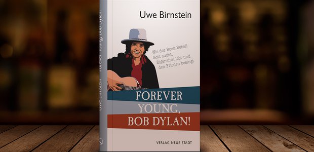 Zum Weiterlesen: Uwe Birnstein; Forever Young, Bob Dylan! Verlag Neue Stadt, 20 Euro.